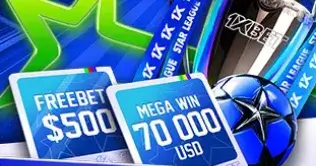 1XBET Star League 프로모션 - 챔피언스 리그 베팅 참가 시 보너스와 현금 상금 지급